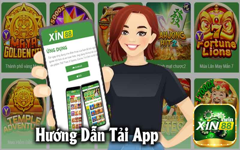 Hướng dẫn tải app Xin88